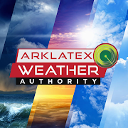Your ArkLaTex Weather Authority
