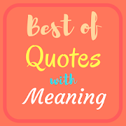 Life Quotes with Meaning