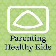 Parenting Healthy Kids Ages 0-5