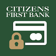 Citizens First Bank Card Control App