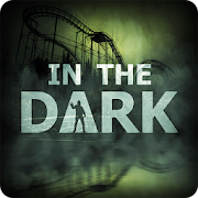 In the Dark: 2 in 1
