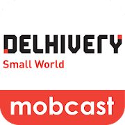 Delhivery MobCast