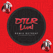 DTLR Live Remix Retreat 2019