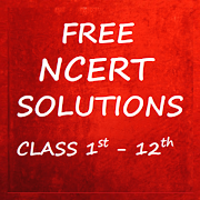 Free NCERT Solutions for Class 1st to 12th