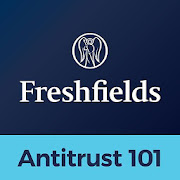 Freshfields Antitrust 101