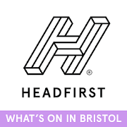 Headfirst Bristol — What's On
