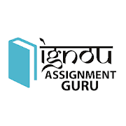 IGNOU Solved Assignment - Assignment GURU