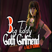 Big Tiddy Goth Girlfriend