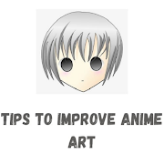 Tips To Improve Anime Art
