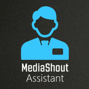 MediaShout Assistant