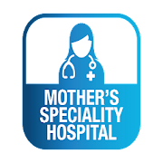 Mothers Speciality Hospital Dr App