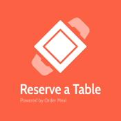 Reserve a Table - Order Meal