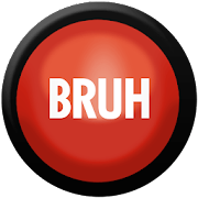 BRUH Button
