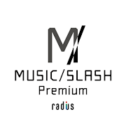 MUSIC SLASH Premium