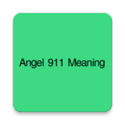 Angel number 911 Meaning
