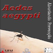 Abordando Prevenção: Aedes aegypti