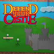 Defend Your Castle