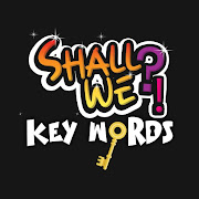 Shall We 8 Key Words Game