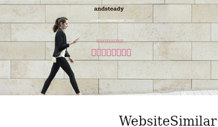 andsteady.com Screenshot