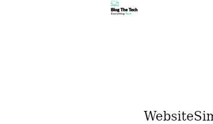 blogthetech.com Screenshot