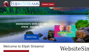elijahstreams.com Screenshot