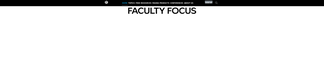 facultyfocus.com Screenshot
