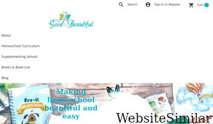 goodandbeautiful.com Screenshot