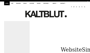 kaltblut-magazine.com Screenshot